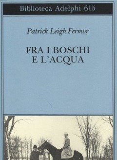 Fra I Boschi E L"acqua