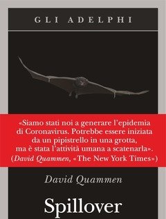 Spillover<br>L"evoluzione Delle Pandemie