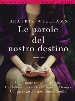 Le Parole Del Nostro Destino