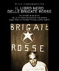 Il Libro Nero Delle Brigate Rosse