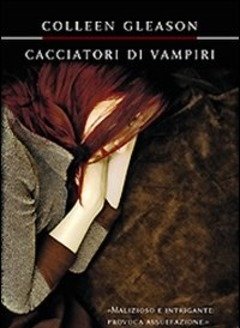 Cacciatori Di Vampiri