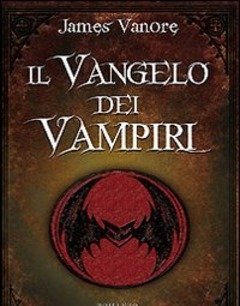 Il Vangelo Dei Vampiri