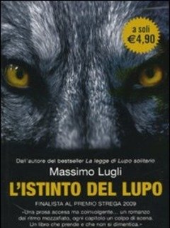 L" Istinto Del Lupo