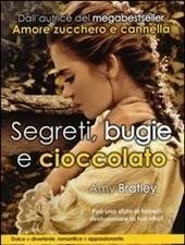 Segreti, Bugie E Cioccolato