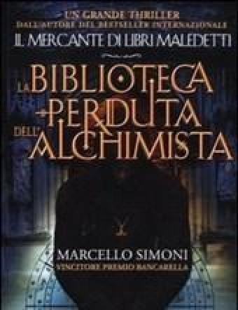 La Biblioteca Perduta Dell"alchimista