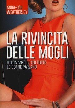 La Rivincita Delle Mogli