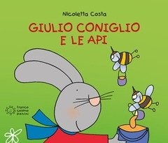 Giulio Coniglio E Le Api