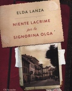 Niente Lacrime Per La Signorina Olga