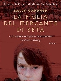 La Figlia Del Mercante Di Seta