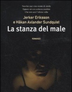 La Stanza Del Male