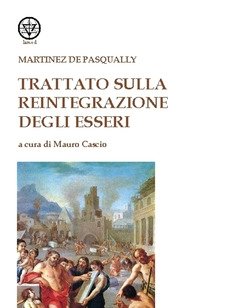 Trattato Sulla Reintegrazione Degli Esseri