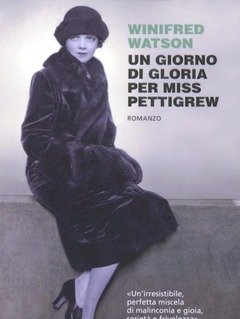 Un Giorno Di Gloria Per Miss Pettigrew