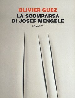 La Scomparsa Di Josef Mengele