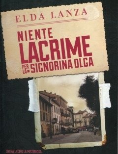 Niente Lacrime Per La Signorina Olga