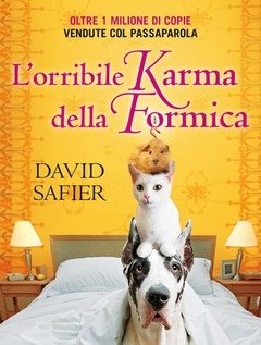 L" Orribile Karma Della Formica