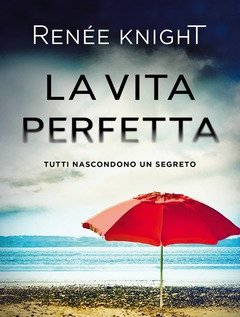 La Vita Perfetta