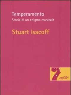 Temperamento<br>Storia Di Un Enigma Musicale