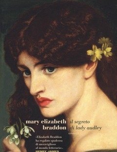 Il Segreto Di Lady Audley