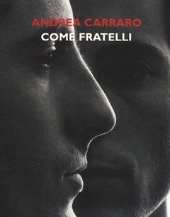 Come Fratelli