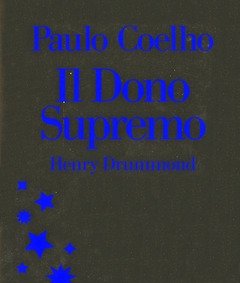 Henry Drummond<br>Il Dono Supremo