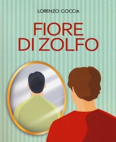 Fiore Di Zolfo