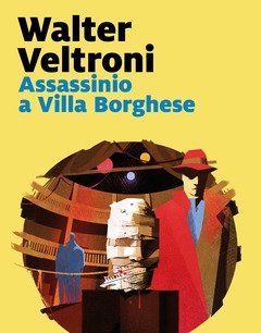 Assassinio A Villa Borghese<br>Copia Autografata