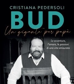 Bud<br>Un Gigante Per Papà<br>Copia Autografata