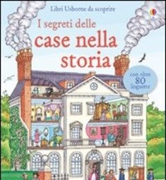 I Segreti Delle Case Nella Storia