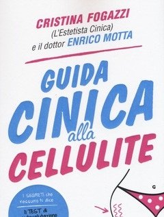 Guida Cinica Alla Cellulite