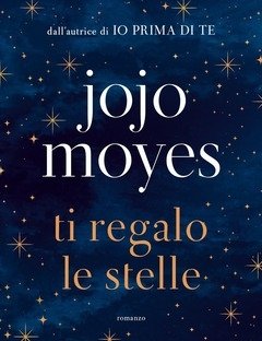 Ti Regalo Le Stelle