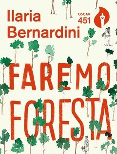 Faremo Foresta