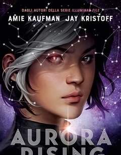 Aurora Rising<br>Aurora Cycle<br>Vol<br>1