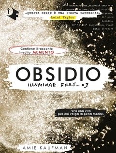 Obsidio<br>Illuminae File<br>Vol<br>3
