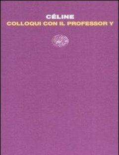 Colloqui Con Il Professor Y