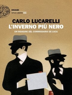 L" Inverno Più Nero<br>Un"indagine Del Commissario De Luca