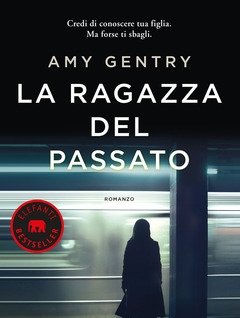 La Ragazza Del Passato