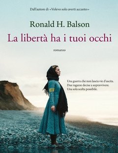 La Libertà Ha I Tuoi Occhi