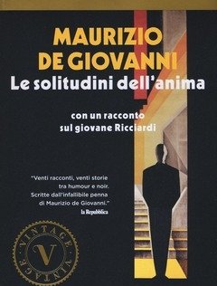 Le Solitudini Dell"anima<br>Con Un Racconto Sul Giovane Ricciardi