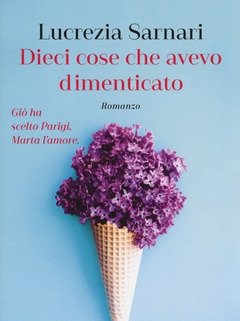 Dieci Cose Che Avevo Dimenticato