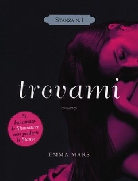 Trovami<br>Stanza N<br>1<br>La Trilogia Delle Stanze