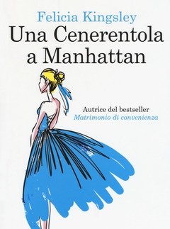 Una Cenerentola A Manhattan