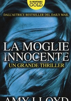 La Moglie Innocente