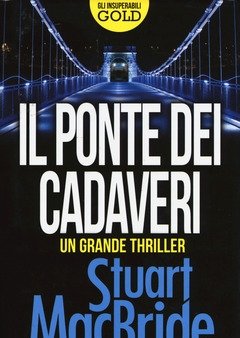 Il Ponte Dei Cadaveri