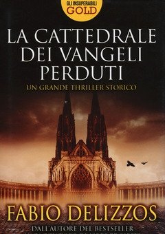 La Cattedrale Dei Vangeli Perduti