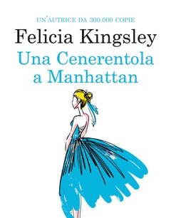 Una Cenerentola A Manhattan