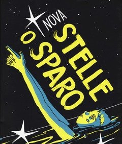 Stelle O Sparo