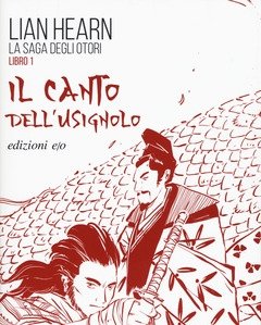 Il Canto Dell"usignolo<br>La Saga Degli Otori<br>Vol<br>1