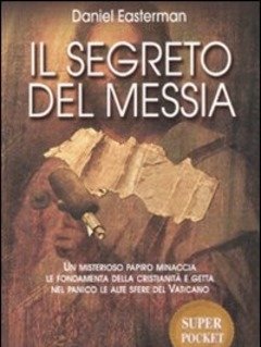 Il Segreto Del Messia