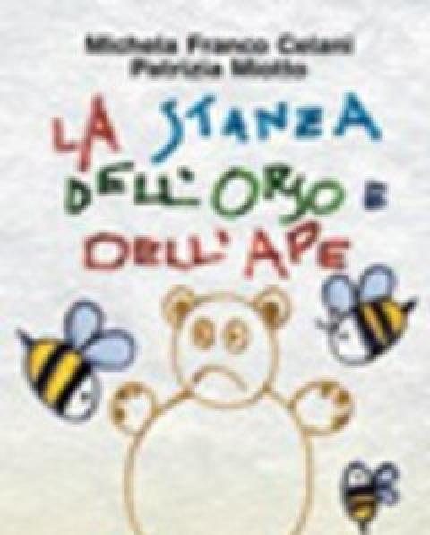 La Stanza Dell"orso E Dell"ape