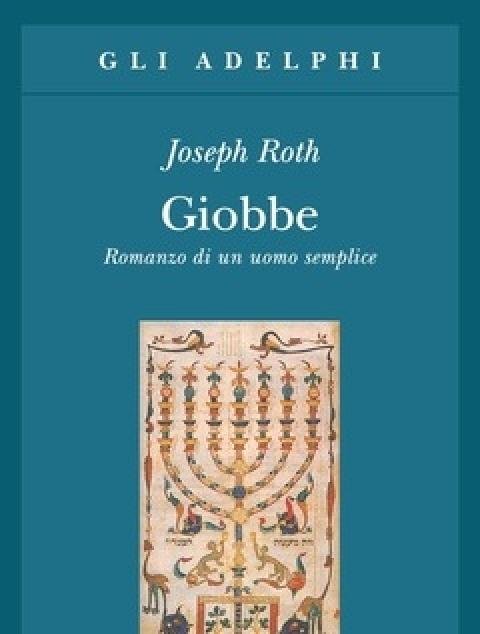 Giobbe<br>Romanzo Di Un Uomo Semplice